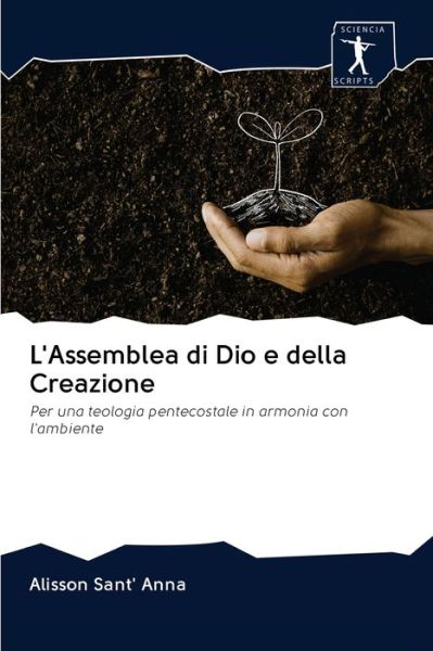 Cover for Alisson Sant' Anna · L'Assemblea di Dio e della Creazione (Paperback Book) (2020)