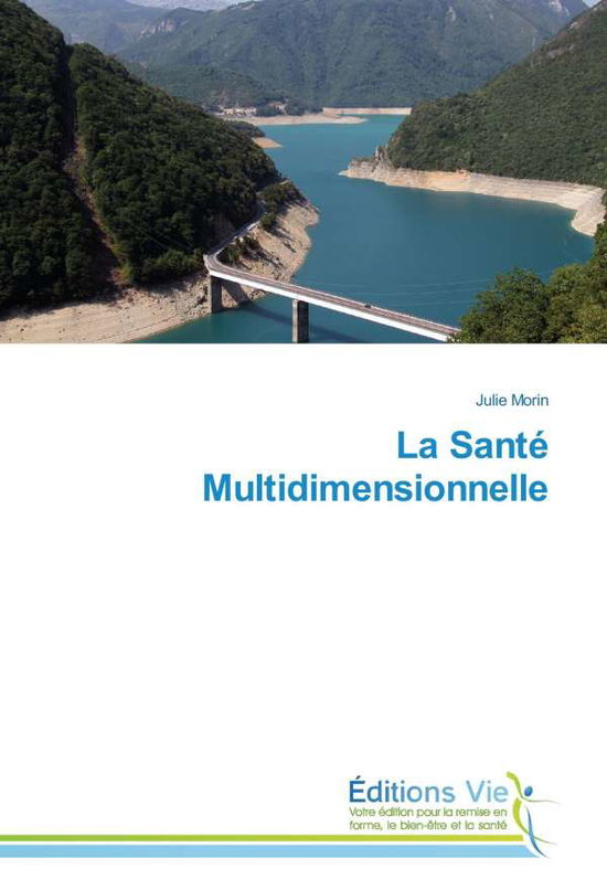 Cover for Morin · La Santé Multidimensionnelle (Book)