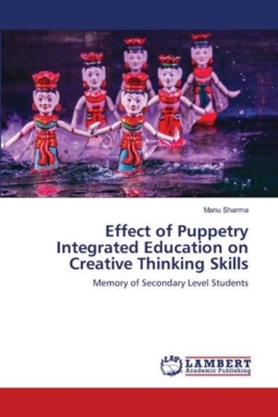 Cover for Sharma · Effect of Puppetry Integrated Ed (Bok) (2020)