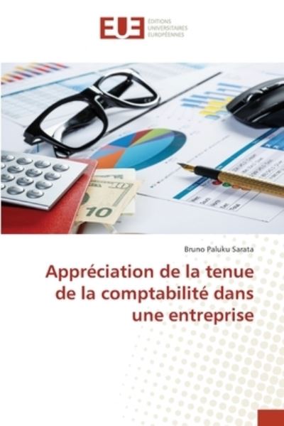 Cover for Bruno Paluku Sarata · Appréciation de la tenue de la comptabilité dans une entreprise (Paperback Book) (2021)