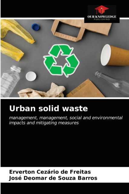 Cover for Erverton Cezário de Freitas · Urban solid waste (Paperback Book) (2021)