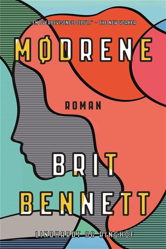 Cover for Brit Bennett · Mødrene (Bound Book) [1st edition] (2017)