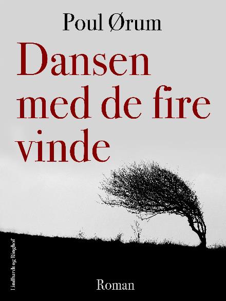 Cover for Poul Ørum · Dansen med de fire vinde (Sewn Spine Book) [1º edição] (2017)