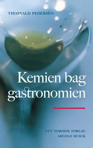 Cover for Thorvald Pedersen · Kemien bag gastronomien (Poketbok) [2:a utgåva] (2005)