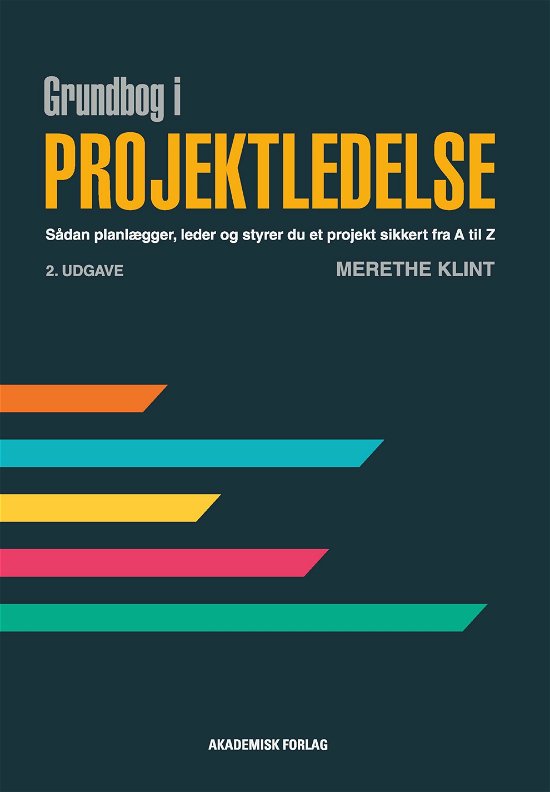 Cover for Merethe Klint · Grundbog i projektledelse (Taschenbuch) [2. Ausgabe] (2022)