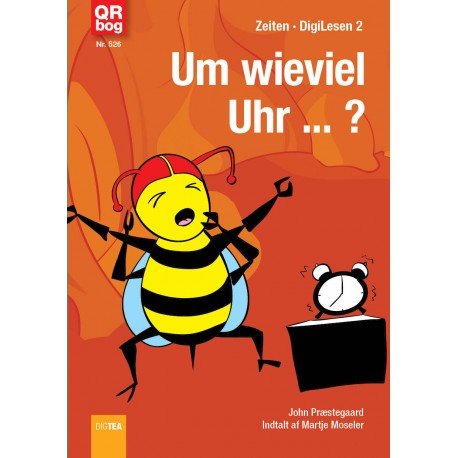 Cover for John Nielsen Præstegaard · Um wieviel Uhr ... ? (Bog) (2018)