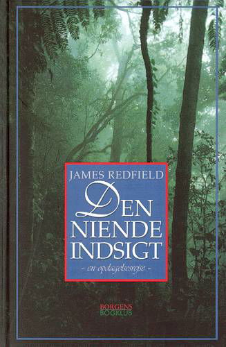 Cover for James Redfield · Den niende indsigt (Bound Book) [5th edition] (2002)