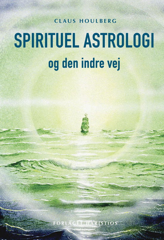 Cover for Claus Houlberg · Spirituel astrologi (Bound Book) [2nd edition] (2025)