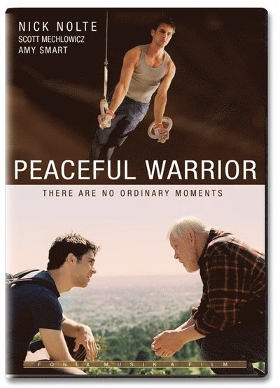 Cover for Dan Millman · Peaceful warrior : there are no ordinary moments (Book) (2008)