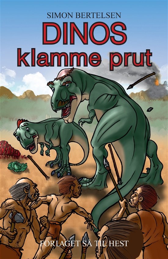 Cover for Simon Bertelsen · Dinos klamme prut (Taschenbuch) (2018)