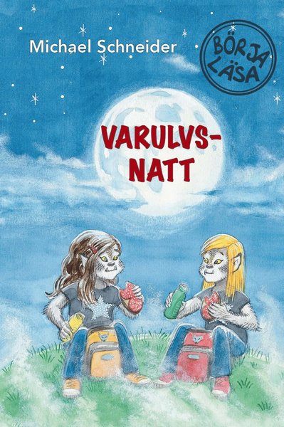 Cover for Michael Schneider · Varulvsnatt (Gebundesens Buch) (2015)