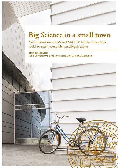 Cover for Olof Hallonsten · Big Science in a small town (Book) (2018)