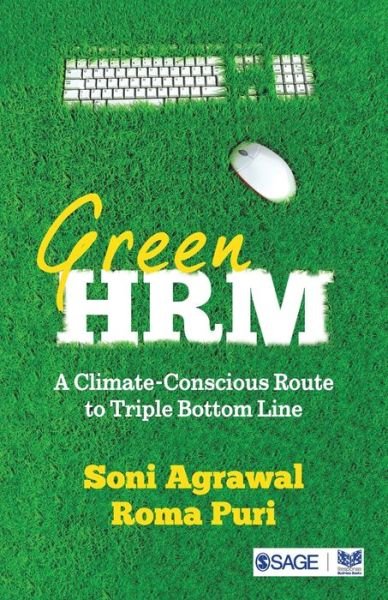 Cover for Soni Agrawal · Green HRM: A Climate Conscious Route to Triple Bottom Line (Taschenbuch) (2021)