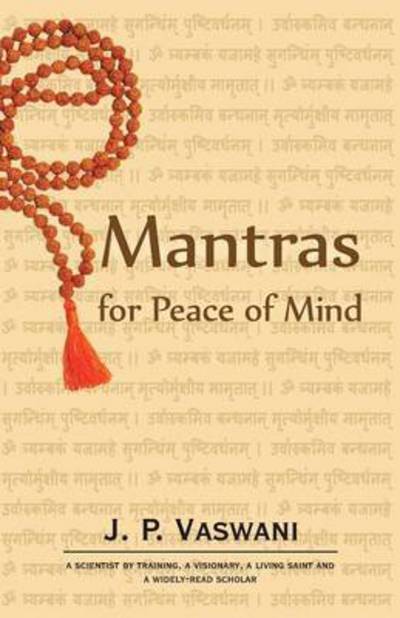 Cover for J. P. Vaswani · Mantras for Peace of Mind (Paperback Book) (2015)