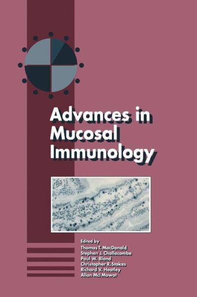 Cover for S.j. Challacombe · Advances in Mucosal Immunology: Proceedings of the Fifth International Congress of Mucosal Immunology (Taschenbuch) [Softcover Reprint of the Original 1st Ed. 1990 edition] (2012)