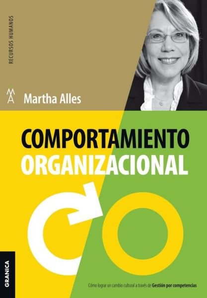Cover for Martha Alles · Comportamiento organizacional (Nueva Edicion) (Paperback Book) (2018)