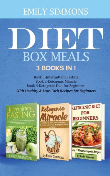 Cover for Emily Simmons · Diet Box meals 3 Books in 1 Book 1 (Taschenbuch) (2019)