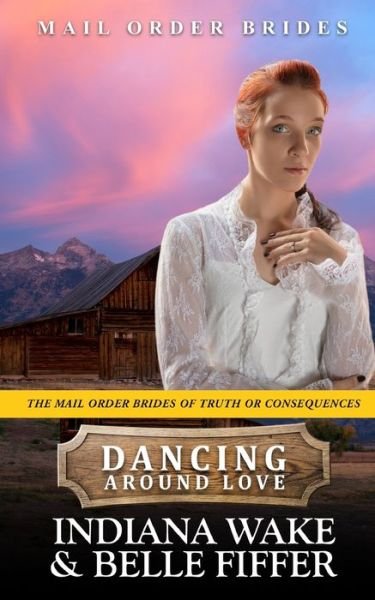 Cover for Belle Fiffer · Dancing Around Love (Paperback Bog) (2021)