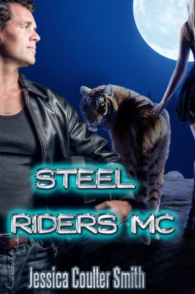 Cover for Jessica Coulter Smith · Steel Riders M.C. (Paperback Book) (2020)