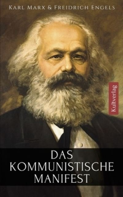 Cover for Friedrich Engels · Das Kommunistische Manifest: Manifest der Kommunistischen Partei (Paperback Bog) (2008)