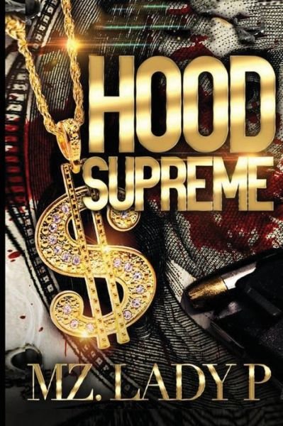 Cover for Mz Lady P · Hood Supreme (Pocketbok) (2020)