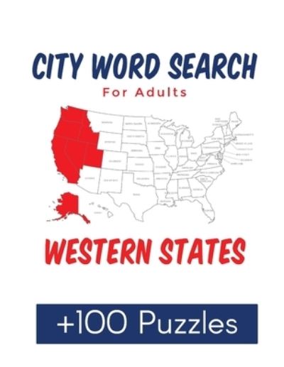 Cover for Donsjournals · City Word Search for Adults Western States (Paperback Book) (2020)