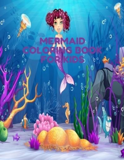 Cover for Mermaid Anna · Mermaid Coloring Book for Kids (Paperback Book) (2020)