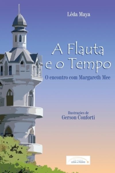 Cover for Lêda Maya · A Flauta e o Tempo (Paperback Book) (2000)