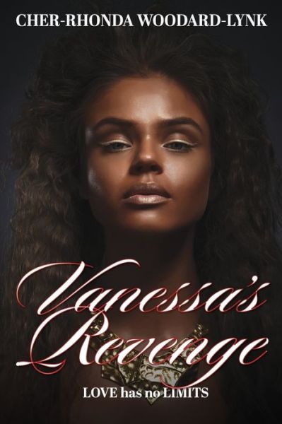 Cover for Cher-Rhonda Woodard-Lynk · Vanessa's Revenge (Paperback Book) (2021)