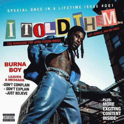 I Told Them... - Burna Boy - Musik - ATLANTIC - 0075678613234 - 21. Juni 2019