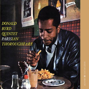 Cover for Donald Byrd · Parisian Thoroughfare (CD)