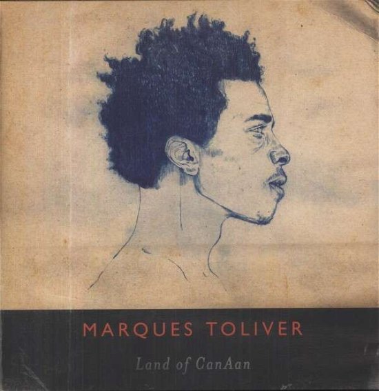 Land Of Canaan - Marques Toliver - Musique - BELLA UNION - 0602537295234 - 13 mai 2013