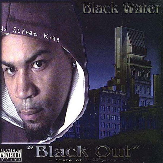 Cover for Black Water · Tha Blackout (State of Emergency) (CD) (2008)