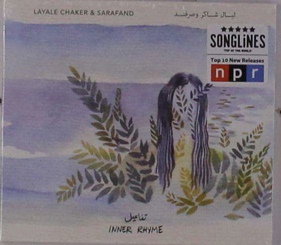 Cover for Layale Chaker &amp; Sarafand · Inner Rhyme (CD) (2019)