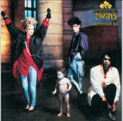 Cover for Thompson Twins · Here'S To.. (CD) [Deluxe edition] (2008)