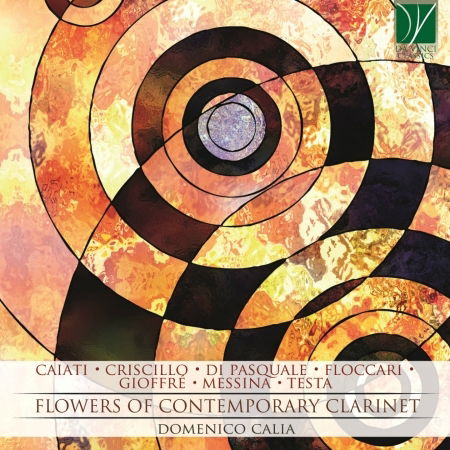 Cover for Domenico Calia · Flowers of Contemporary Clarinet (CD) (2020)