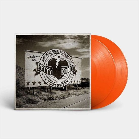 Petty Country: a Country Music Celebration of Tom Petty (LP) [Tangerine Coloured Vinyl edition] (2024)