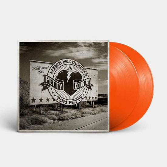 Cover for Petty Country: a Country Music Celebration of Tom Petty (LP) [Tangerine Coloured Vinyl edition] (2024)