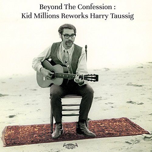 Beyond the Confession - Kid Millions - Musique - TOMSQ - 0856225005234 - 1 décembre 2017