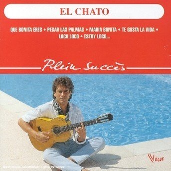 Cover for El Chato · Que Bonita Eres: Pegar Las Palmas (CD) (2006)