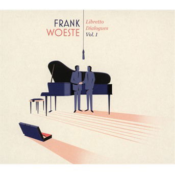 Cover for Frank Woeste · Libretto Dialogues Vol.1 (CD) (2018)