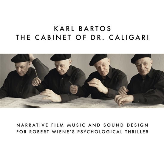 The Cabinet Of Dr. Caligari - Karl Bartos - Musiikki - BUREAU B - 4015698417234 - perjantai 9. helmikuuta 2024