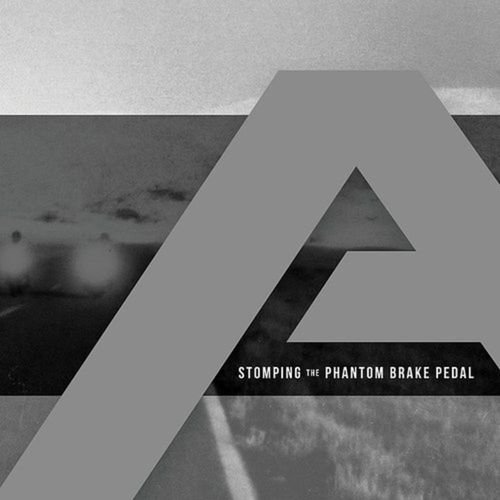 Cover for Angels &amp; Airwaves · Stomping the Phantom Brake Ped (LP) (2022)