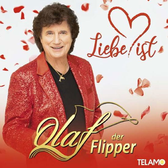 Cover for Olaf Der Flipper · Liebe Ist (CD) [Standard edition] (2021)