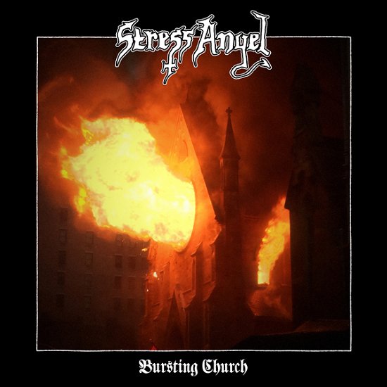 Cover for Stress Angel · Bursting Church (CD) (2021)