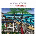 Cover for Kalapana · Mellow Groove*breeze of Kalapana (CD) [Japan Import edition] (2012)