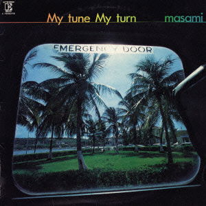 Cover for Yoshida Masami · My Tune. My Turn (CD) [Japan Import edition] (2007)