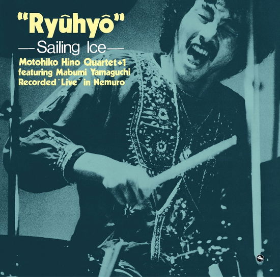 Cover for Motohiko Hino · Ryuhyo +2 -sailing Ice- (CD) [Japan Import edition] (2024)