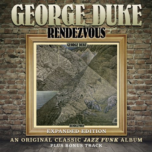 Cover for George Duke · Rendezvous (CD) [Expanded edition] (2014)