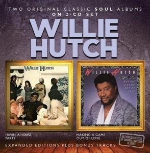 Havin'a House Party / Making A Game Out Of Love - Willie Hutch - Music - SOULMUSIC RECORDS - 5013929086234 - August 18, 2017